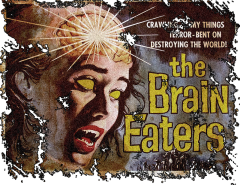 Old Horror Films Retro Film Posters The Brain Eaters